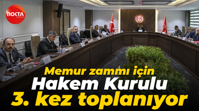 Memur zammı için Hakem Kurulu 3. kez toplanıyor