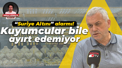 “Suriye Altını” alarmı! Kuyumcular bile ayırt edemiyor