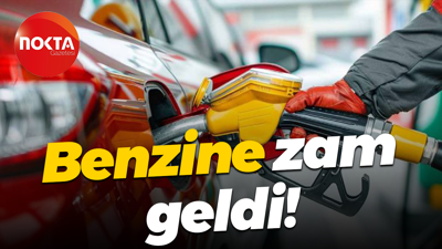 Benzine zam geldi!