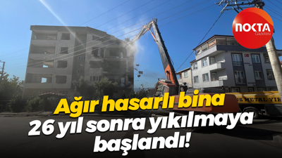 Ağır hasarlı bina 26 yıl sonra yıkılmaya başlandı!