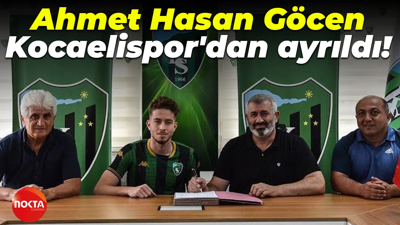 Ahmet Hasan Göcen, Kocaelispor'dan ayrıldı!
