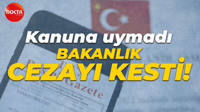 Kanuna uymadı, Çevre ve Şehircilik Bakanlığı cezayı kesti!