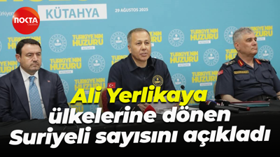 Ali Yerlikaya ülkelerine dönen Suriyeli sayısını açıkladı