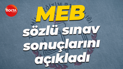 MEB sözlü sınav sonuçlarını açıkladı