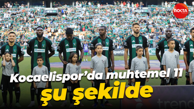 Kocaelispor’da muhtemel 11 şu şekilde