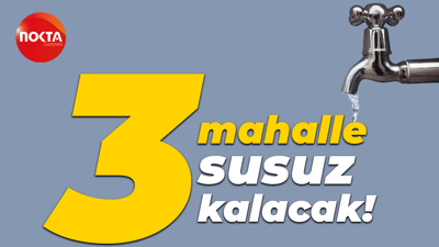 İSU açıkladı: Kocaeli'de 3 mahallede su kesintisi yaşanacak!