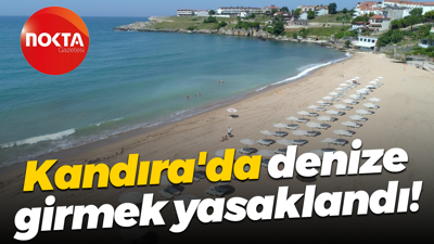 Kandıra'da denize girmek yasaklandı!