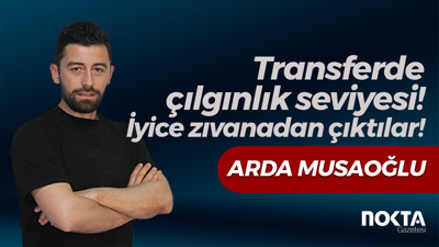 Transferde çılgınlık seviyesi! İyice zıvanadan çıktılar!