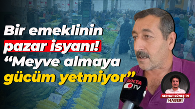 Bir emeklinin pazar isyanı! “Meyve almaya gücüm yetmiyor”
