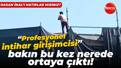 Hasan İnal’ı hatırlar mısınız? “Profesyonel intihar girişimcisi” bakın bu kez nerede ortaya çıktı!