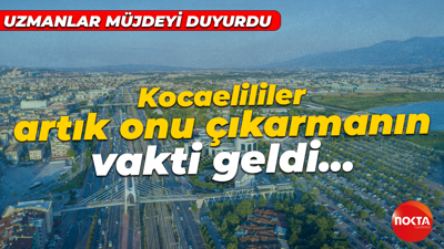 Kocaelililer çok beklemişti artık vakti geldi! Onu çıkarsanız iyi edersiniz