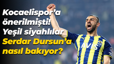 Kocaelispor’a önerilmişti! Yeşil siyahlılar Serdar Dursun’a nasıl bakıyor?