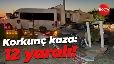 Korkunç kaza: 12 yaralı!