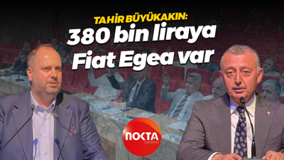 Tahir Büyükakın: 380 bin liraya Fiat Egea var