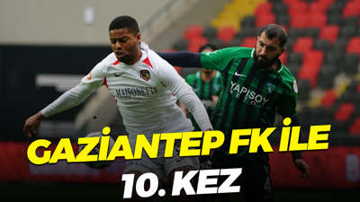 Gaziantep FK ile 10. kez