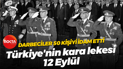 Darbeciler 50 kişiyi idam etti… Türkiye'nin kara lekesi 12 Eylül