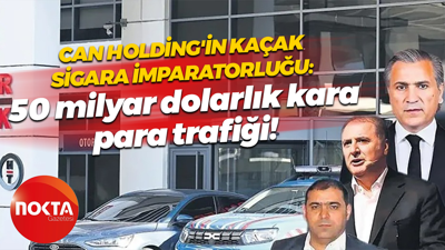 Can Holding'in kaçak sigara imparatorluğu: 50 milyar dolarlık kara para trafiği!