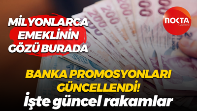 Milyonlarca emeklinin gözü burada... Banka promosyonları güncellendi! İşte güncel rakamlar