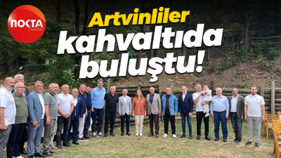 Artvinliler kahvaltıda buluştu!