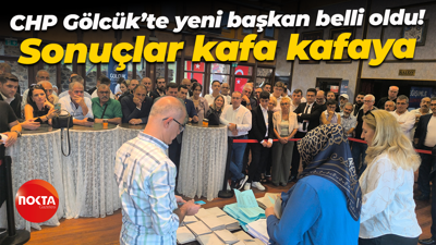 CHP Gölcük’te yeni başkan belli oldu! Sonuçlar kafa kafaya