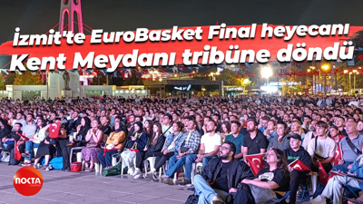 İzmit'te EuroBasket Final heyecanı... Kent Meydanı tribüne döndü