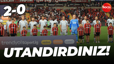 UTANDIRDINIZ! “2-0”