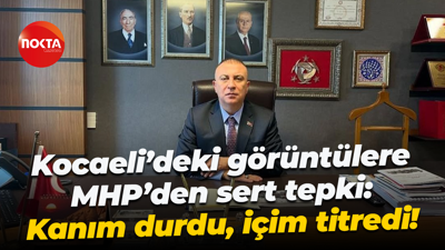 Kocaeli’deki görüntülere MHP’den sert tepki: Kanım durdu, içim titredi!