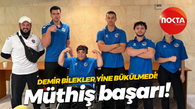 Demir bilekler yine bükülmedi! Müthiş başarı!