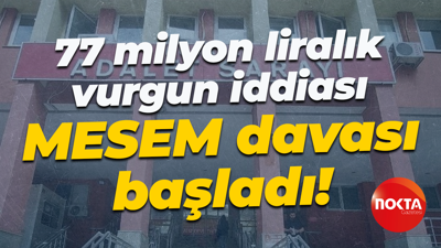 77 milyon liralık vurgun iddiası; MESEM davası başladı!
