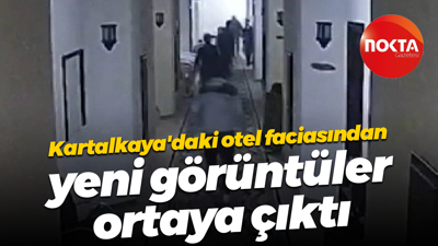 Kartalkaya'daki otel faciasından yeni görüntüler ortaya çıktı