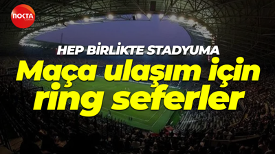 Kocaelispor – Rizespor maçında stadyuma ulaşım için ring seferleri