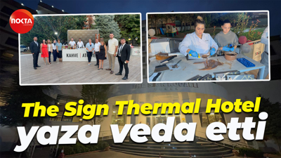 The Sign Thermal Hotel yaza veda etti