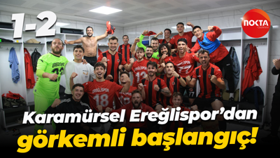 Karamürsel Ereğlispor’dan görkemli başlangıç! “1-2”