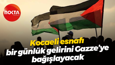Kocaeli esnafı, bir günlük gelirinin Gazze’ye bağışlayacak