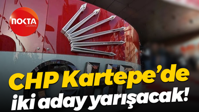 CHP Kartepe’de iki aday yarışacak!