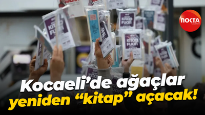 Kocaeli’de ağaçlar yeniden “kitap” açacak!