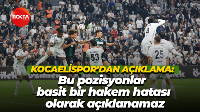 Kocaelispor’dan açıklama: Bu pozisyonlar basit bir hakem hatası olarak açıklanamaz