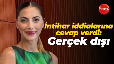 İntihar iddialarına cevap verdi: Gerçek dışı