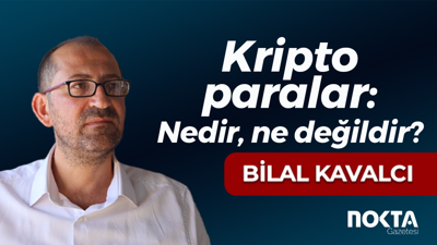 Kripto paralar: Nedir, ne değildir?
