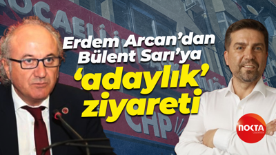 Erdem Arcan’dan Bülent Sarı’ya ‘adaylık’ ziyareti