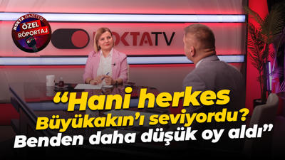 Fatma Kaplan Hürriyet: Hani herkes Büyükakın’ı seviyordu? Benden daha düşük oy aldı