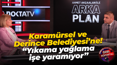 Fatma Kaplan Hürriyet'ten Karamürsel ve Derince Belediyesi’ne! “Yıkama yağlama işe yaramıyor”