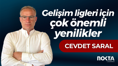 Gelişim ligleri için çok önemli yenilikler