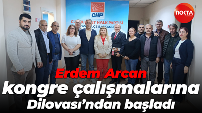 Erdem Arcan kongre çalışmalarına Dilovası’ndan başladı
