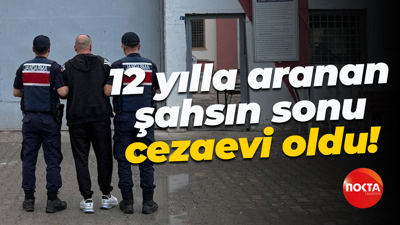 12 yılla aranan şahsın sonu cezaevi oldu!