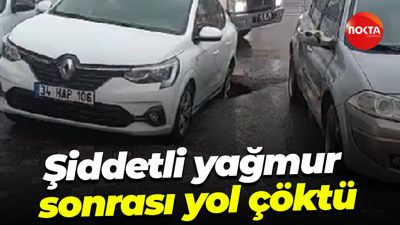 Şiddetli yağmur sonrası yol çöktü