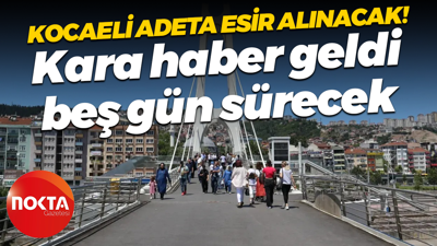 Kocaeli adeta esir alınacak! Kara haber geldi, beş gün sürecek