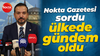 Nokta Gazetesi sordu, ülkede gündem oldu