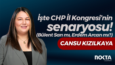 İşte CHP İl Kongresi’nin senaryosu! Bülent Sarı mı, Erdem Arcan mı?