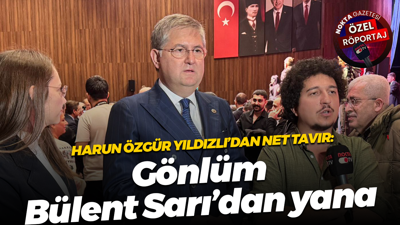 Harun Özgür Yıldızlı’dan net tavır: Gönlüm Bülent Sarı'dan yana